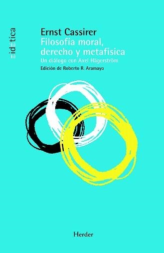 FILOSOFIA MORAL,DERECHO Y METAFISICA | 9788425426605 | CASSIRER,ERNST | Llibreria Geli - Llibreria Online de Girona - Comprar llibres en català i castellà