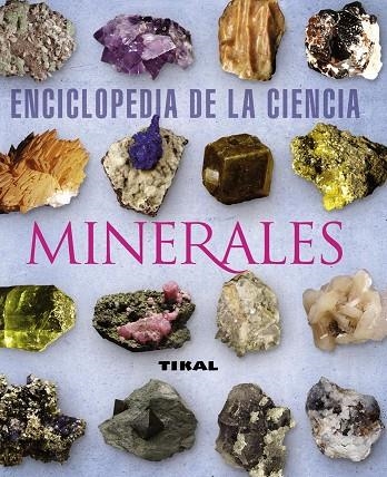 ENCICLOPEDIA DE LA CIENCIA MINERALES | 9788492678327 | DUDA,R/REJL,L | Llibreria Geli - Llibreria Online de Girona - Comprar llibres en català i castellà