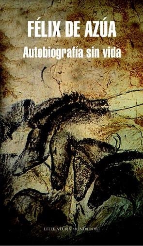 AUTOBIOGRAFIA SIN VIDA | 9788439723226 | DE AZUA,FELIX | Libreria Geli - Librería Online de Girona - Comprar libros en catalán y castellano