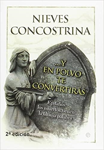 Y EN POLVO TE CONVERTIRAS | 9788497349659 | CONCOSTRINA,NIEVES | Llibreria Geli - Llibreria Online de Girona - Comprar llibres en català i castellà