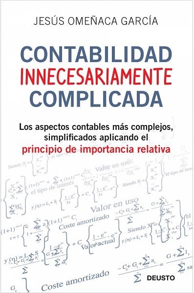 CONTABILIDAD INNECESARIAMENTE COMPLICADA | 9788423427703 | OMEÑACA,JESUS | Llibreria Geli - Llibreria Online de Girona - Comprar llibres en català i castellà