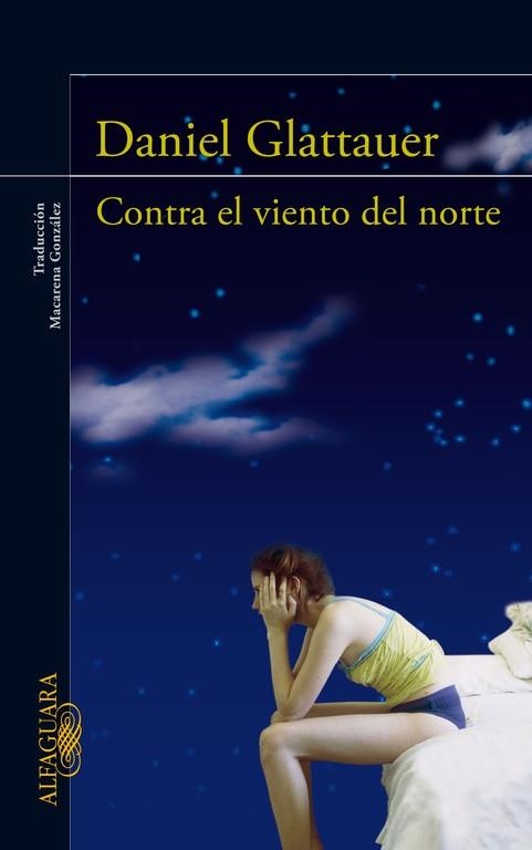 CONTRA EL VIENTO DEL NORTE | 9788420406107 | GLATTAUER,DANIEL | Llibreria Geli - Llibreria Online de Girona - Comprar llibres en català i castellà