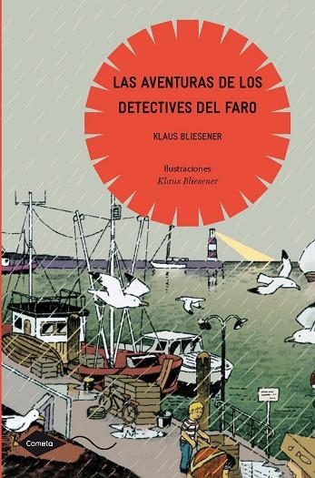 LAS AVENTURAS DE LOS DETECTIVES DEL FARO | 9788408091011 | BLIESENER,KLAUS | Llibreria Geli - Llibreria Online de Girona - Comprar llibres en català i castellà