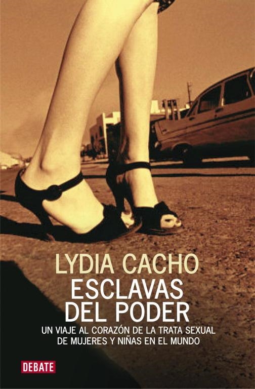 ESCLAVAS DEL PODER | 9788483068571 | CACHO,LYDIA | Llibreria Geli - Llibreria Online de Girona - Comprar llibres en català i castellà