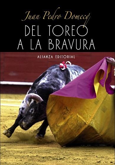 DEL TOREO A LA BRAVURA | 9788420693644 | DOMECQ,JUAN PEDRO | Libreria Geli - Librería Online de Girona - Comprar libros en catalán y castellano