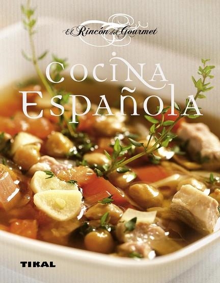 COCINA ESPAÑOLA | 9788499280455 | EL RINCON DEL GOURMET | Llibreria Geli - Llibreria Online de Girona - Comprar llibres en català i castellà