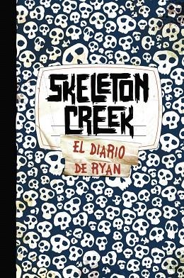 SKELETON CREEK | 9788421684399 | CARMAN,PATRICK | Llibreria Geli - Llibreria Online de Girona - Comprar llibres en català i castellà