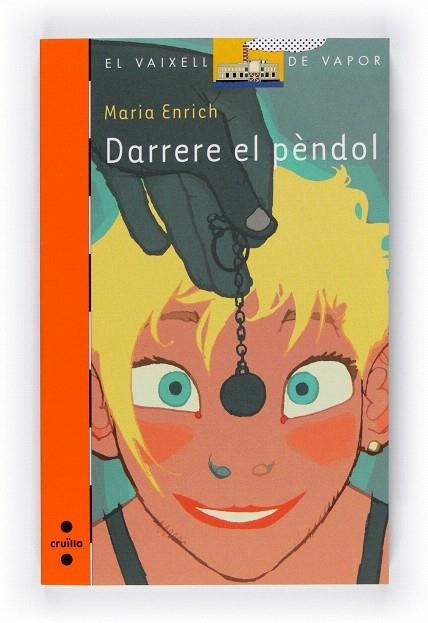 DARRERA EL PENDOL | 9788466124140 | ENRICH,MARIA | Llibreria Geli - Llibreria Online de Girona - Comprar llibres en català i castellà