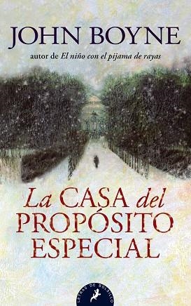 LA CASA DEL PROPOSITO ESPECIAL | 9788498383003 | BOYNE,JOHN | Libreria Geli - Librería Online de Girona - Comprar libros en catalán y castellano