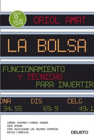 LA BOLSA.FUNCIONAMIENTO Y TECNICAS PARA INVERTIR (8ªED) | 9788423427789 | AMAT,ORIOL | Llibreria Geli - Llibreria Online de Girona - Comprar llibres en català i castellà