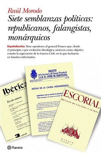 SIETE SEMBLANZAS POLITICAS:REPUBLICANOS,FALANGISTAS,MONARQUI | 9788408093503 | MORODO,RAUL | Llibreria Geli - Llibreria Online de Girona - Comprar llibres en català i castellà