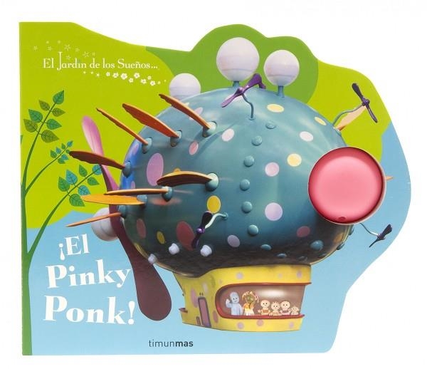 EL JARDIN DE LOS SUEÑOS ¡EL PINKY PONK! | 9788408090359 | V.V.A.A. | Llibreria Geli - Llibreria Online de Girona - Comprar llibres en català i castellà