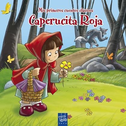 CAPERUCITA ROJA | 9788408092032 | YOYO | Llibreria Geli - Llibreria Online de Girona - Comprar llibres en català i castellà