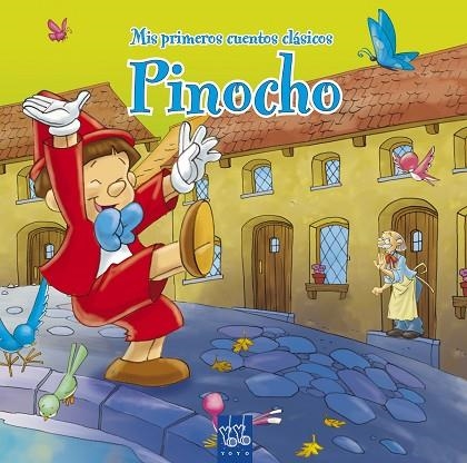 PINOCHO | 9788408092049 | YOYO | Llibreria Geli - Llibreria Online de Girona - Comprar llibres en català i castellà