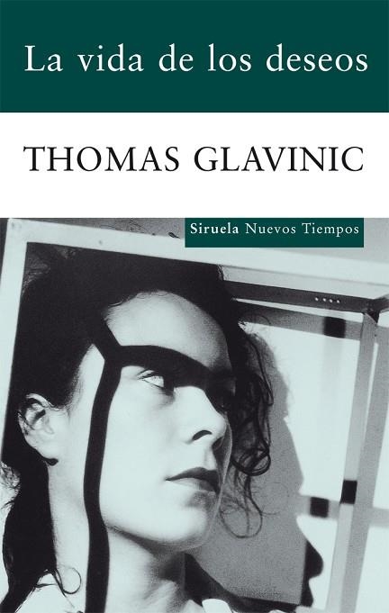 LA VIDA DE LOS DESEOS | 9788498414141 | GLAVINIC,THOMAS | Llibreria Geli - Llibreria Online de Girona - Comprar llibres en català i castellà