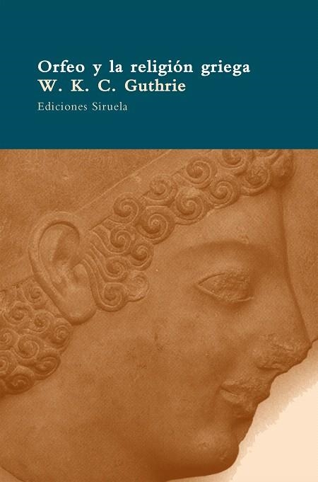 ORFEO Y LAS RELIGION GRIEGA | 9788478446728 | GUTHRIE,W.K.C. | Llibreria Geli - Llibreria Online de Girona - Comprar llibres en català i castellà