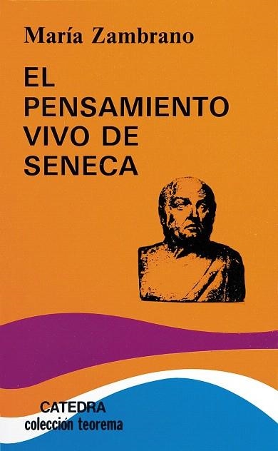 EL PENSAMIENTO VIVO DE SENECA | 9788437626710 | ZAMBRANO,MARIA | Llibreria Geli - Llibreria Online de Girona - Comprar llibres en català i castellà