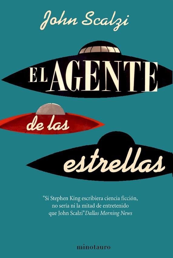 EL AGENTE DE LAS ESTRELLAS | 9788445077818 | SCALZI,JOHN | Llibreria Geli - Llibreria Online de Girona - Comprar llibres en català i castellà