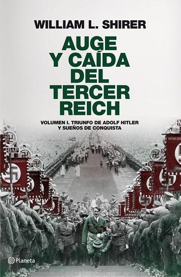 AUGE Y CAIDA DEL TERCER REICH.VOL I | 9788408094258 | SHIRER,WILLIAM L | Llibreria Geli - Llibreria Online de Girona - Comprar llibres en català i castellà