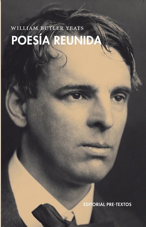 POESIA REUNIDA | 9788492913466 | YEATS,WILLIAM BUTLER | Llibreria Geli - Llibreria Online de Girona - Comprar llibres en català i castellà