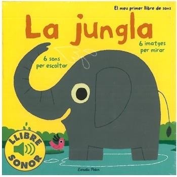 LA JUNGLA LLIBRE SONOR | 9788499321127 | BILLET,MARION | Libreria Geli - Librería Online de Girona - Comprar libros en catalán y castellano