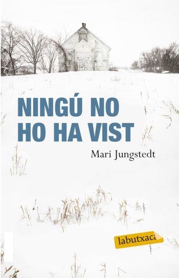 NINGU NO HO HA VIST | 9788499301372 | JUNGSTEDT,MARI | Llibreria Geli - Llibreria Online de Girona - Comprar llibres en català i castellà