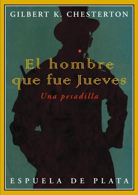 EL HOMBRE QUE FUE JUEVES.UNA PESADILLA | 9788496956933 | CHESTERTON,GILBERT K. | Llibreria Geli - Llibreria Online de Girona - Comprar llibres en català i castellà