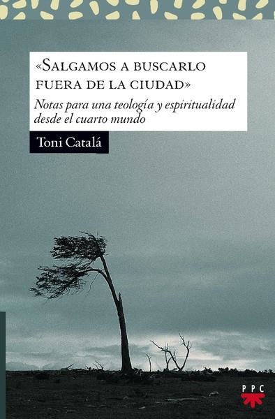 SALGAMOS A BUSCARLO FUERA DE LA CIUDAD | 9788428822619 | CATALA,TONI | Llibreria Geli - Llibreria Online de Girona - Comprar llibres en català i castellà