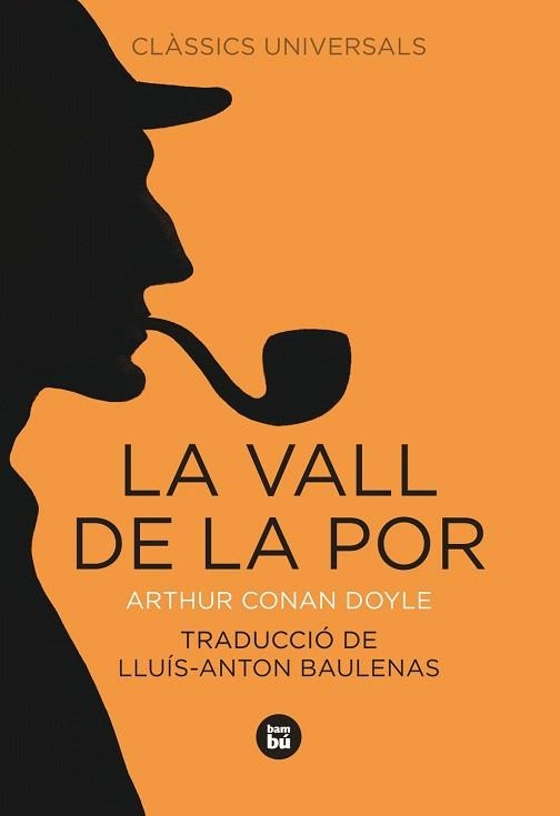 LA VALL DE LA POR | 9788483430781 | DOYLE,ARTHUR CONAN | Llibreria Geli - Llibreria Online de Girona - Comprar llibres en català i castellà