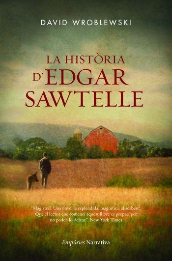 LA HISTORIA D'EDGAR SAWTELLE | 9788497876674 | WROBLEWSKI,DAVID | Llibreria Geli - Llibreria Online de Girona - Comprar llibres en català i castellà