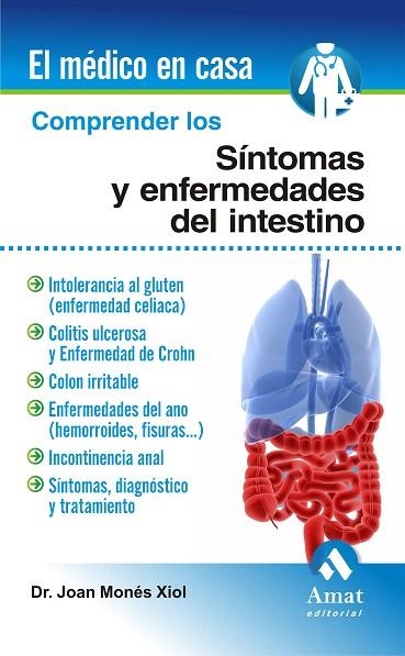 COMPRENDER LOS SINTOMAS Y ENFERMEDADES DEL INTESTINO | 9788497353427 | MONES XIOL,JOAN | Libreria Geli - Librería Online de Girona - Comprar libros en catalán y castellano