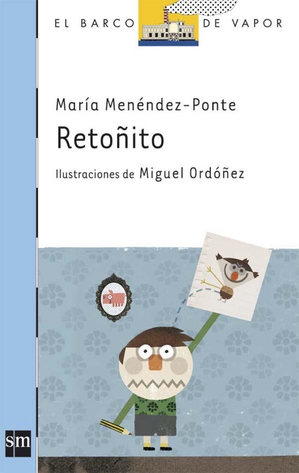 RETOÑITO | 9788467541069 | MENENDEZ PONTE,MARIA | Llibreria Geli - Llibreria Online de Girona - Comprar llibres en català i castellà