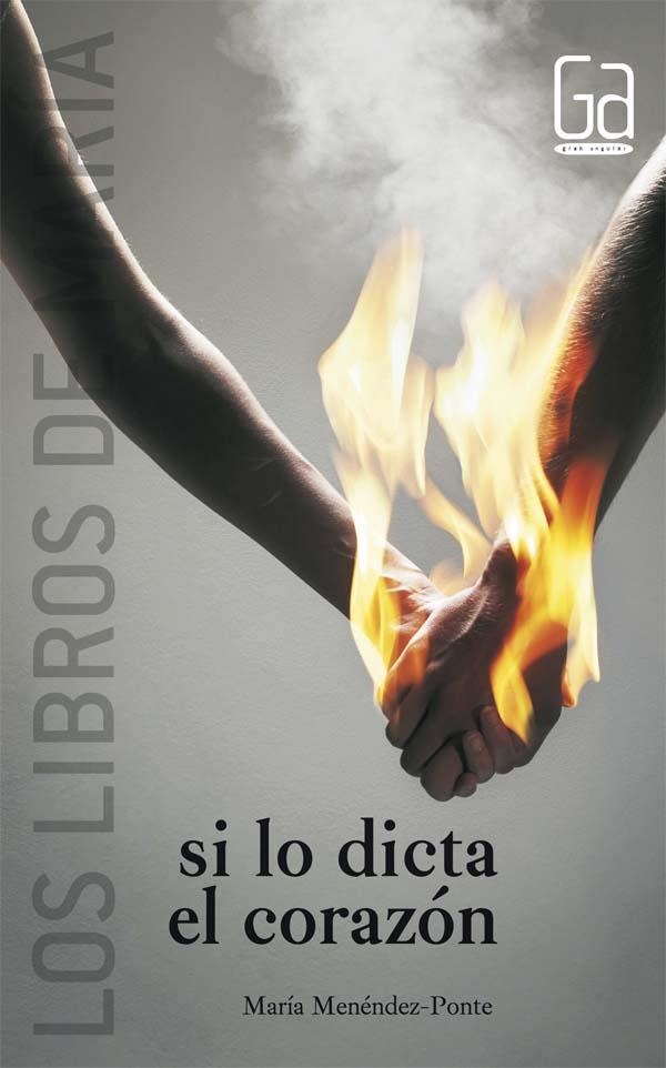 SI LO DICTA EL CORAZON | 9788467543612 | MENENDEZ PONTE,MARIA | Llibreria Geli - Llibreria Online de Girona - Comprar llibres en català i castellà