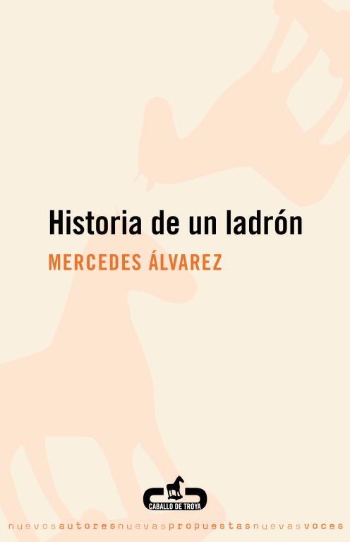 HISTORIA DE UN LADRON | 9788496594623 | ALVAREZ,MERCEDES | Llibreria Geli - Llibreria Online de Girona - Comprar llibres en català i castellà