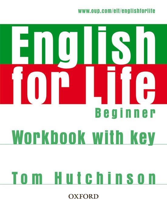 ENGLISH FOR LIFE(BEGINNER/WORKBOOK WITH KEY) | 9780194307611 |   | Llibreria Geli - Llibreria Online de Girona - Comprar llibres en català i castellà