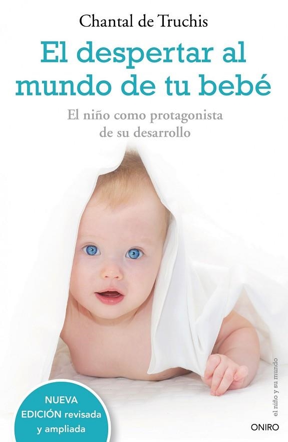 EL DESPERTAR AL MUNDO DE TU BEBE | 9788497544771 | DE TRUCHIS,CHANTAL | Llibreria Geli - Llibreria Online de Girona - Comprar llibres en català i castellà