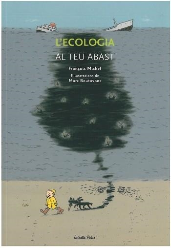 L'ECOLOGIA AL TEU ABAST | 9788499322469 | MICHEL,FRANÇOIS | Llibreria Geli - Llibreria Online de Girona - Comprar llibres en català i castellà