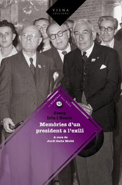 JOSEP IRLA I BOSCH MEMORIA D'UN PRESIDENT A L'EXILI | 9788483305843 | GAITX MOLTO,JOSEP | Llibreria Geli - Llibreria Online de Girona - Comprar llibres en català i castellà