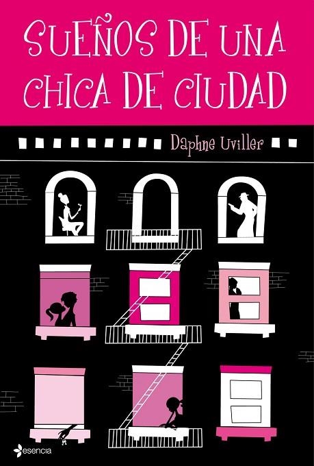 SUEÑOS DE UNA CHICA DE CIUDAD | 9788408094753 | UVILLER,DAPHNE | Llibreria Geli - Llibreria Online de Girona - Comprar llibres en català i castellà