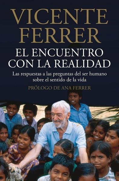 EL ENCUENTRO CON LA REALIDAD | 9788408095873 | FERRER,VICENTE | Llibreria Geli - Llibreria Online de Girona - Comprar llibres en català i castellà