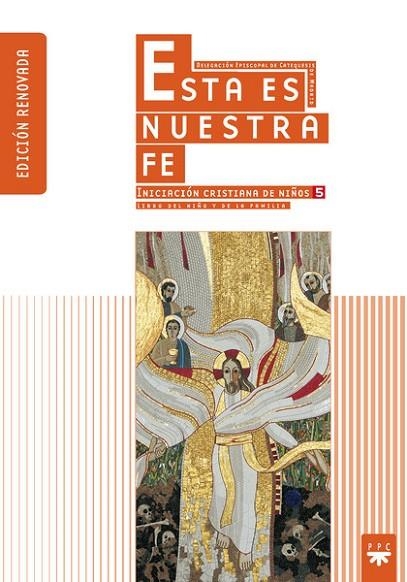 ESTA ES NUESTRA FE-5.INICIACION CRISTIANA PARA NIÑOS | 9788428822411 | DELEGACIÓN DIOCESANA DE CATEQUESIS DE MADRID, | Llibreria Geli - Llibreria Online de Girona - Comprar llibres en català i castellà