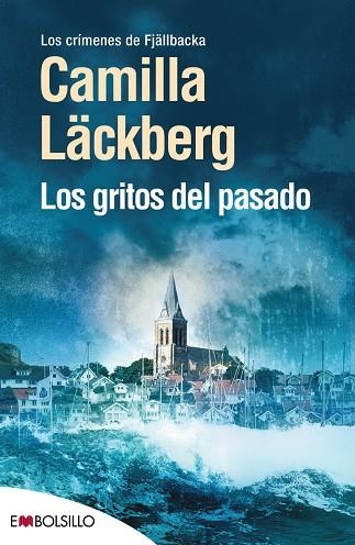 LOS GRITOS DEL PASADO | 9788415140061 | LACKBERG,CAMILLA | Llibreria Geli - Llibreria Online de Girona - Comprar llibres en català i castellà