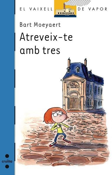 ATREVEIX-TE AMB TRES | 9788466126960 | MOEYAERT,BART | Llibreria Geli - Llibreria Online de Girona - Comprar llibres en català i castellà