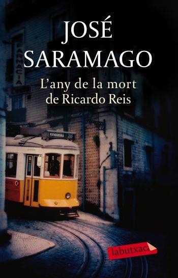 L'ANY DE LA MORT DE RICARDO REIS | 9788499301969 | SARAMAGO,JOSE | Llibreria Geli - Llibreria Online de Girona - Comprar llibres en català i castellà