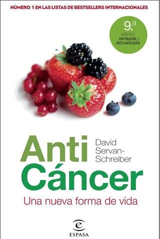 ANTICANCER.UNA NUEVA FORMA DE VIDA | 9788467035155 | SERVAN SCHREIBER,DR.DAVID | Llibreria Geli - Llibreria Online de Girona - Comprar llibres en català i castellà