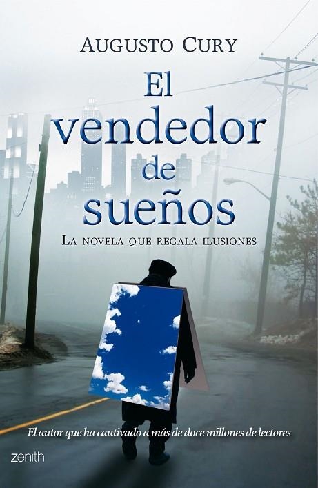 EL VENDEDOR DE SUEÑOS-1.LA NOVELA QUE REGALA ILUSIONES | 9788408079965 | CURY,AUGUSTO | Llibreria Geli - Llibreria Online de Girona - Comprar llibres en català i castellà