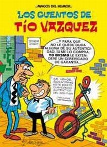 LOS CUENTOS DE TIO VAZQUEZ | 9788466643986 | VAZQUEZ, MANUEL | Llibreria Geli - Llibreria Online de Girona - Comprar llibres en català i castellà