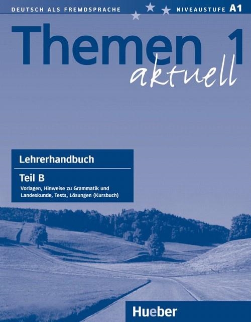 THEMEN AKTUELL-1(LEHRERHANDBUCH TEIL B) | 9783190516902 | AUFDERSTRAßE, HARTMUT/BOCK, HEIKO/GERDES, MECHTHILD/MÜLLER, JUTTA | Libreria Geli - Librería Online de Girona - Comprar libros en catalán y castellano