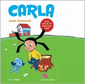 CARLA.ANEM D'EXCURSIO! | 9788499322094 | AGREDA,JOSE LUIS | Llibreria Geli - Llibreria Online de Girona - Comprar llibres en català i castellà