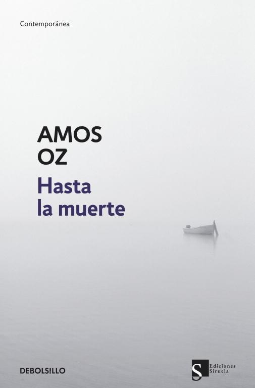 HASTA LA MUERTE | 9788499085883 | OZ,AMOS | Llibreria Geli - Llibreria Online de Girona - Comprar llibres en català i castellà